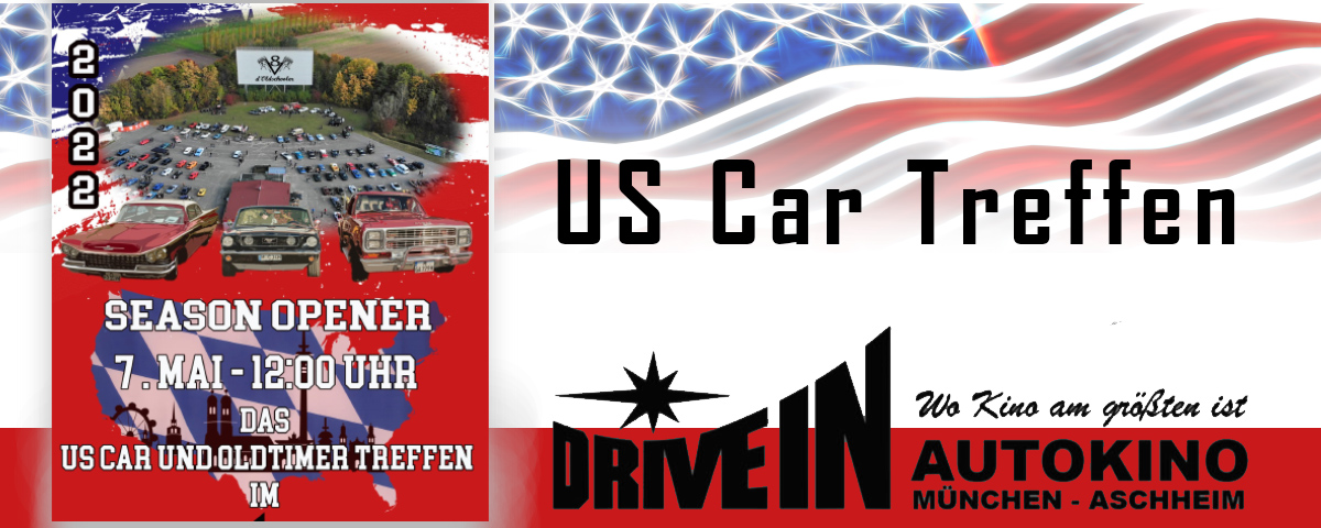 You are currently viewing US Car Treffen – Autokino Aschheim – 7. Mai 2022
